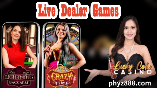 Ang Pinakatanyag na Lucky Cola Casino Games ng 2023 2 Live Dealer Games