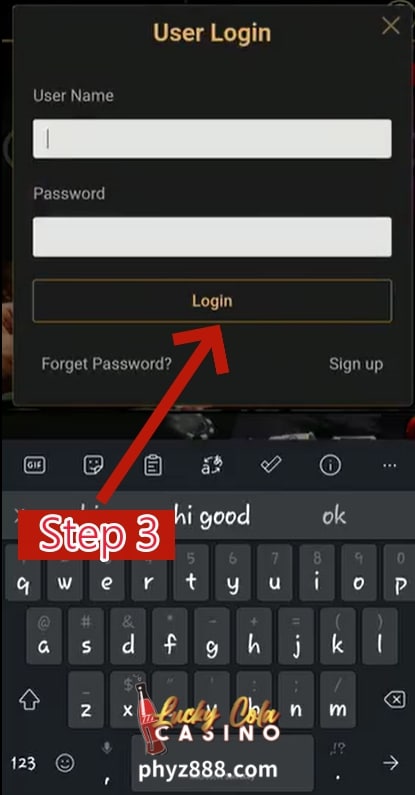 Lucky Cola login step by step tutorial 7 Pagkatapos ipasok ang iyong mga kredensyal sa pag-log in, i-click ang "Log In" na buton upang ipasok ang iyong Lucky Cola account.
